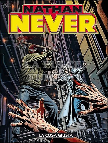 NATHAN NEVER #   278: LA COSA GIUSTA